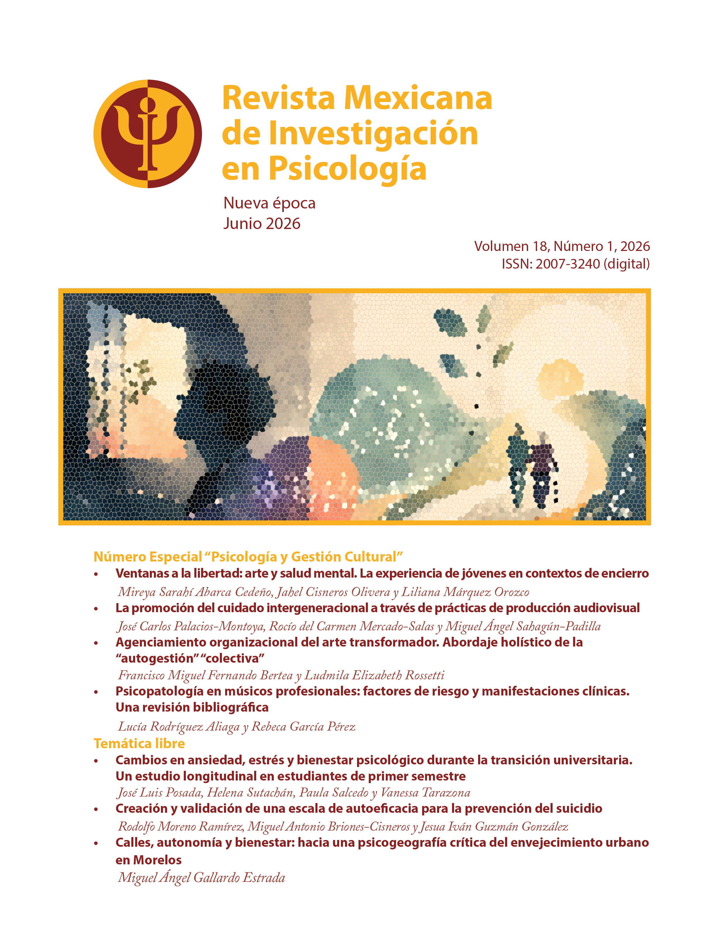 					Ver Vol. 18 Núm. 1 (2026): Número Especial: Psicología y Gestión Cultural
				